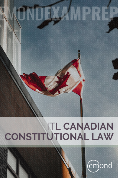 ITL Canadian Constitutional Law Course