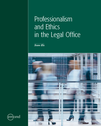 Professionalism and Ethics in the Legal Office