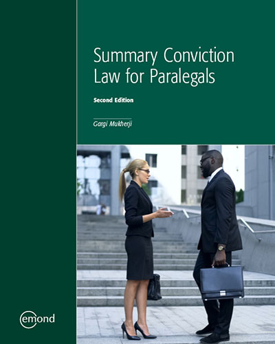 Summary Conviction Law for Paralegals, 2nd Edition