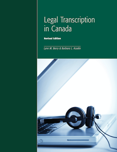 Legal Transcription in Canada, Revised Edition