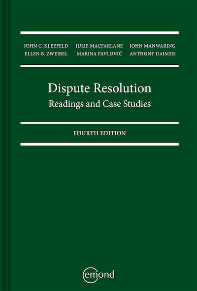 Dispute Resolution: Readings and Case Studies, 4th Edition
