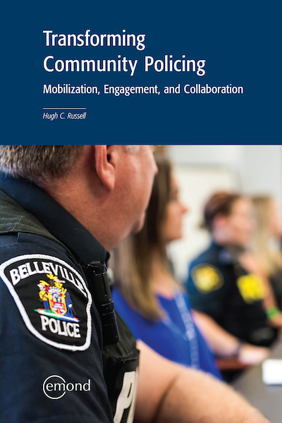 Transforming Community Policing: Mobilization, Engagement, and Collaboration