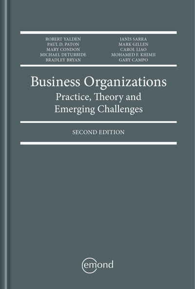 Business Organizations: Practice, Theory and Emerging Challenges, 2nd Edition