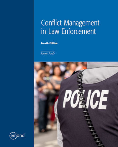 Conflict Management in Law Enforcement, 4th Edition