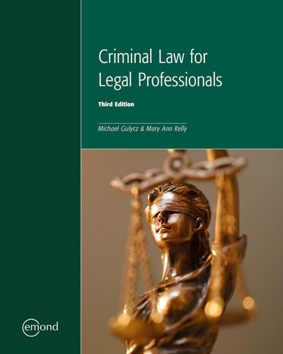 Criminal Law for Legal Professionals, 3rd Edition