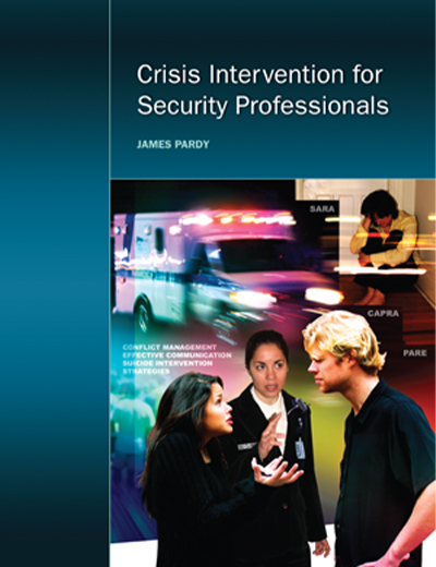 Crisis Intervention for Security Professionals