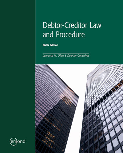 Debtor-Creditor Law and Procedure, 6th Edition | Emond Publishing