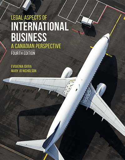 Legal Aspects of International Business: A Canadian Perspective, 4th Edition
