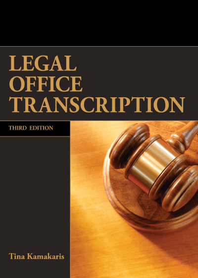 Legal Office Transcription, 3rd Edition