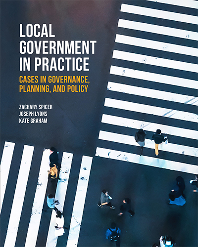 Local Government in Practice: Cases in Governance, Planning and Policy