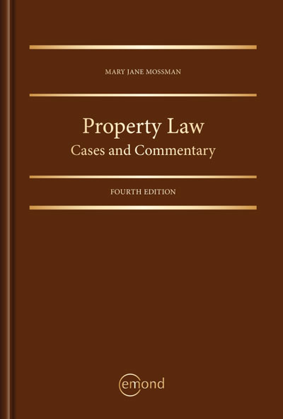 Property Law: Cases and Commentary, 4th Edition