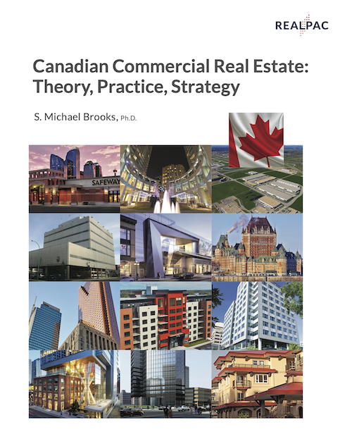 Canadian Commercial Real Estate: Theory, Practice, Strategy