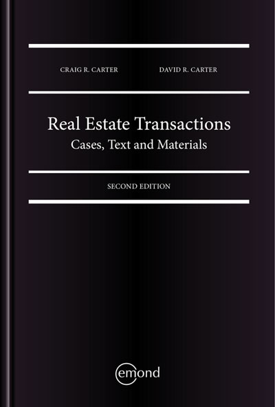 Real Estate Transactions: Cases, Text and Materials, 2nd Edition