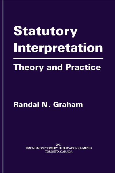 Statutory Interpretation: Theory and Practice
