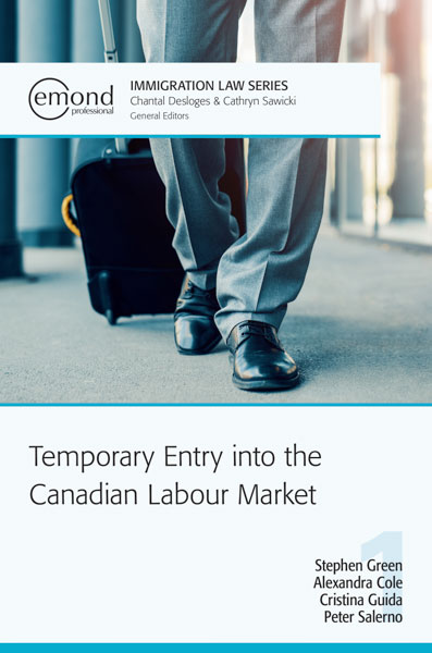 Temporary Entry into the Canadian Labour Market