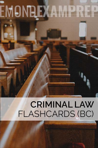Criminal Law Flashcards (BC)