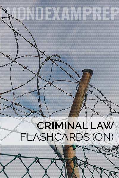 Criminal Law Flashcards (ON)