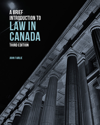 A Brief Introduction to Law in Canada, 3rd Edition | Emond Publishing