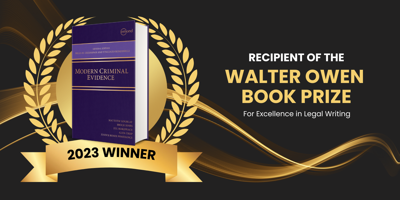 Modern Criminal Evidence Wins the Prestigious Walter Owen Book Prize